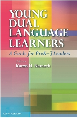 Young Dual Language Learners - Karen N. Nemeth