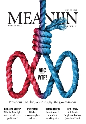 Meanjin Vol 76, No 2 -  Meanjin Quarterly