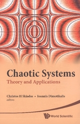 Chaotic Systems: Theory And Applications - Selected Papers From The 2nd Chaotic Modeling And Simulation International Conference (Chaos2009) - 