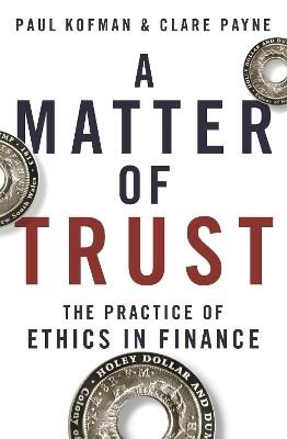 A Matter of Trust - Paul Kofman, Claire Payne