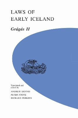 Laws of Early Iceland Volume 2