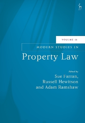 Modern Studies in Property Law, Volume 11
