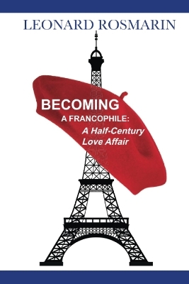 Becoming a Francophile