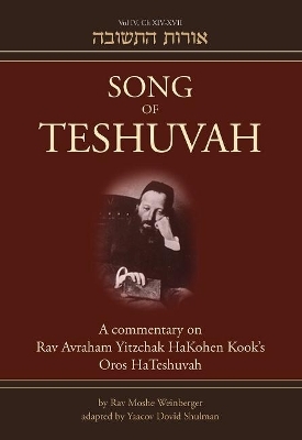 Song of Teshuvah: Book Four - Rav Moshe Weinberger