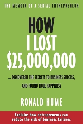 How I Lost $25,000,000 ...