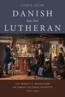 Danish, but not Lutheran - Julie K. Allen