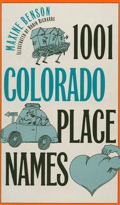 1001 Colorado Place Names - Maxine Benson
