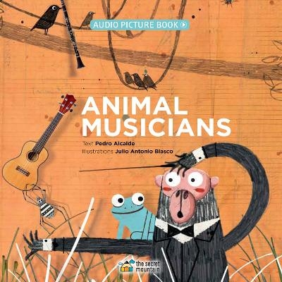 Animal Musicians - Pedro Alcalde, Julio Antonio Blasco