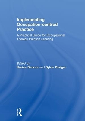 Implementing Occupation-centred Practice