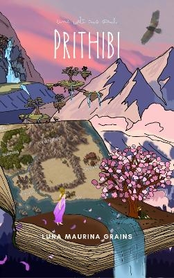 Prithibi - Luna Maurina Grains