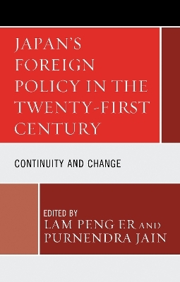 Japan's Foreign Policy in the Twenty-First Century - 