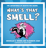 What's That Smell? - Elizabeth Jean, Nicholas D. Young