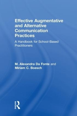 Effective Augmentative and Alternative Communication Practices