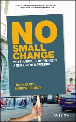 No Small Change - Anthony Thomson, Lucian Camp