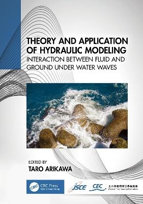 Theory and Application of Hydraulic Modeling - 
