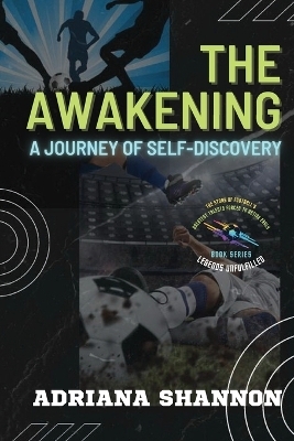 The Awakening - Adriana Shannon