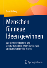 Menschen f&uuml;r neue Ideen gewinnen - Dennis Vogt