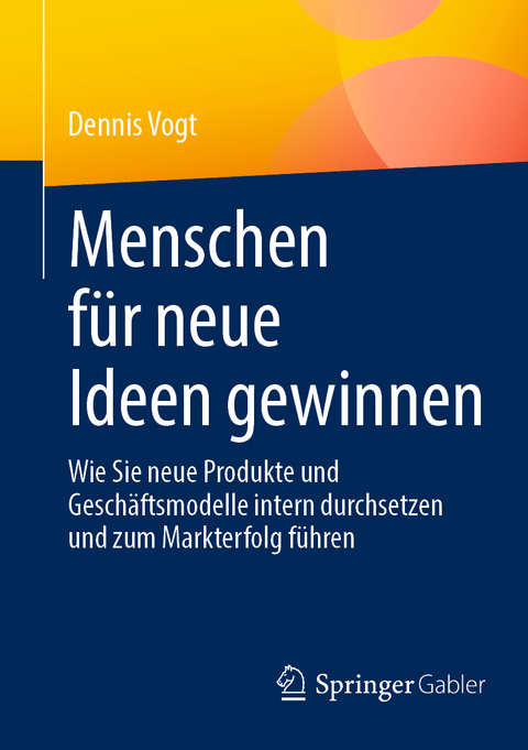 Menschen f&uuml;r neue Ideen gewinnen - Dennis Vogt