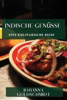 Indische Genüsse