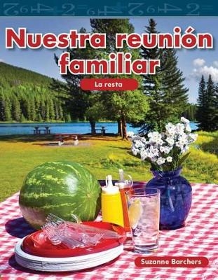 Nuestra reuni&oacute;n familiar - Suzanne Barchers