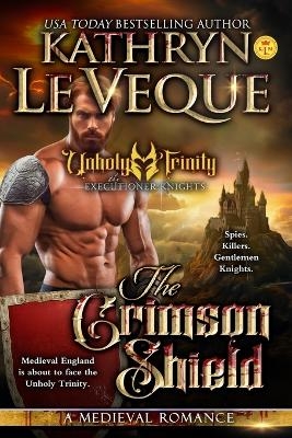 The Crimson Shield - Kathryn Le Veque