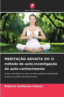 Meditação Advaita VII