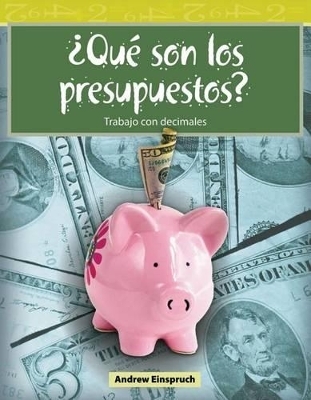 &iquest;Qu&eacute; son los presupuestos? - Andrew Einspruch