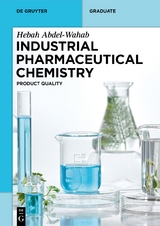 Industrial Pharmaceutical Chemistry - Hebah Abdel-Wahab