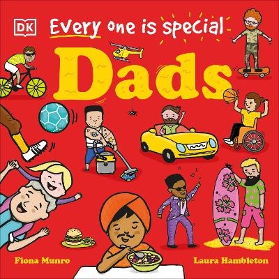 Every One is Special: Dads - Fiona Munro