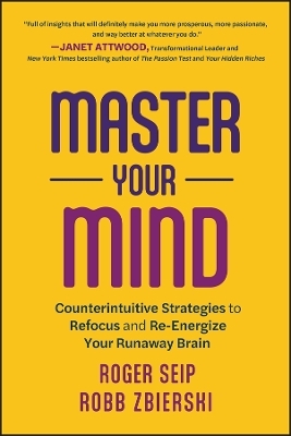 Master Your Mind - Roger Seip, Robb Zbierski
