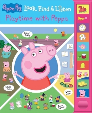 Peppa Pig: Playtime with Peppa Look, Find & Listen Sound Book