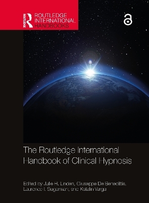 The Routledge International Handbook of Clinical Hypnosis - 
