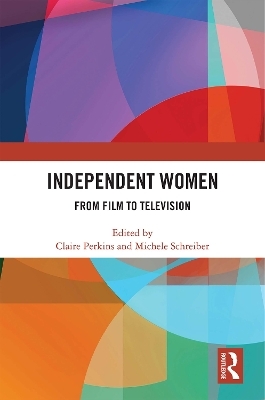Independent Women - 