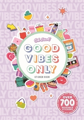Good Vibes Only -  Igloo Books Ltd