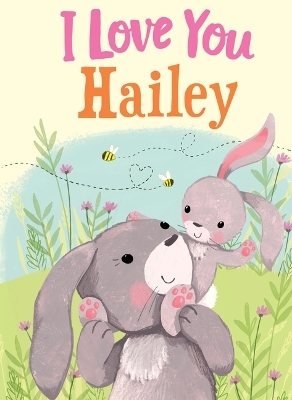 I Love You Hailey - Jd Green