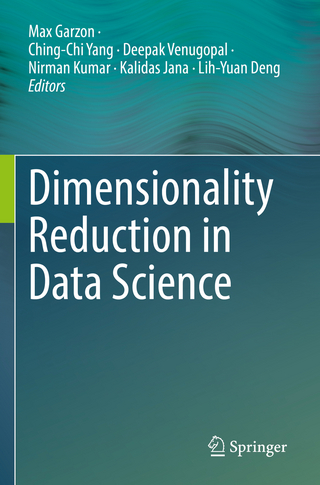 Dimensionality Reduction in Data Science
