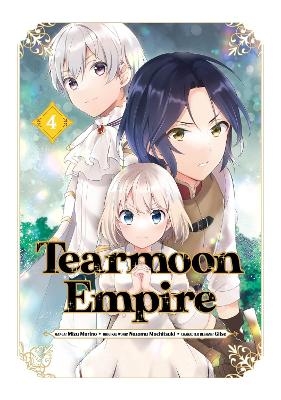 Tearmoon Empire (Manga) Volume 4 - Mizu Morino, Nozomu Mochitsuki, Tristan Hill