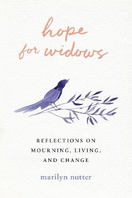 Hope for Widows - Marilyn Nutter