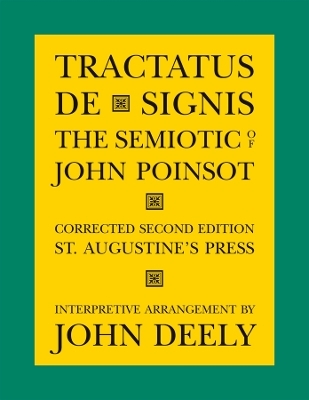 Tractatus de Signis – The Semiotic of John Poinsot