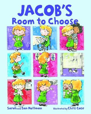 Jacob's Room to Choose - Sarah Hoffman, Ian Hoffman