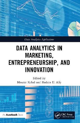 Data Analytics in Marketing, Entrepreneurship, and Innovation