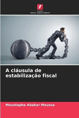 A cláusula de estabilização fiscal