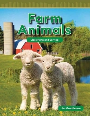 Farm Animals - Lisa Perlman Greathouse, Lisa Greathouse