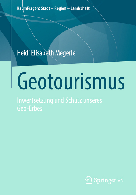 Geotourismus - Heidi Elisabeth Megerle
