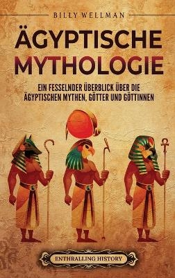 Ägyptische Mythologie