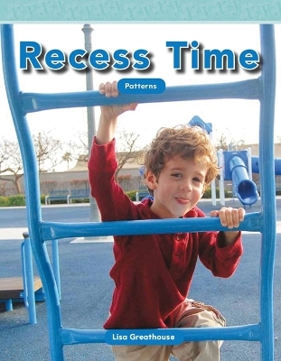Recess Time - Lisa Perlman Greathouse, Lisa Greathouse