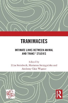 Tranimacies - 