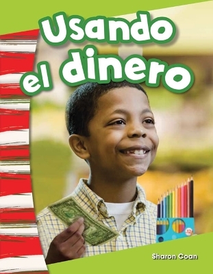 Usando el dinero - Sharon Coan