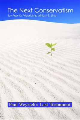 The Next Conservatism