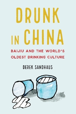 Drunk in China